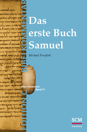 Das erste Buch Samuel (Edition C/AT/Band 11) von Ponsford,  Michael