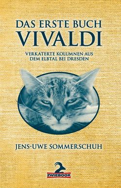 Das Erste Buch Vivaldi von Sommerschuh,  Jens-Uwe