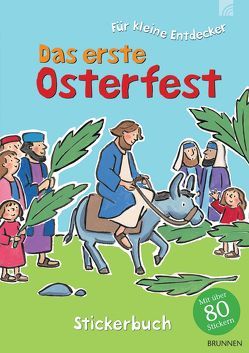 Das erste Osterfest von Goodings,  Christina, Hudson,  Annabel