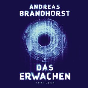 Das Erwachen von Barenberg,  Richard, Brandhorst,  Andreas
