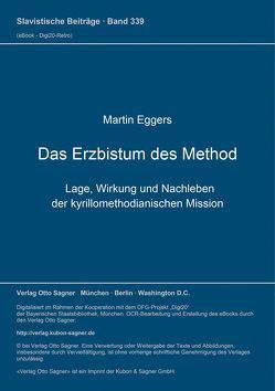 Das Erzbistum des Method von Eggers,  Martin