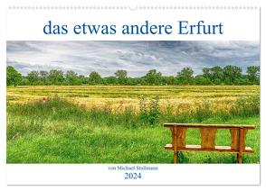 das etwas andere Erfurt (Wandkalender 2024 DIN A2 quer), CALVENDO Monatskalender von Stollmann - fotoglut,  Michael