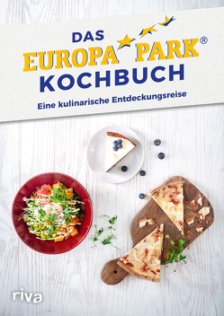 Das Europa-Park-Kochbuch von Europa-Park, Rosenthal,  Patrick