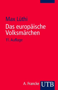 Das europäische Volksmärchen von Luethi,  Max