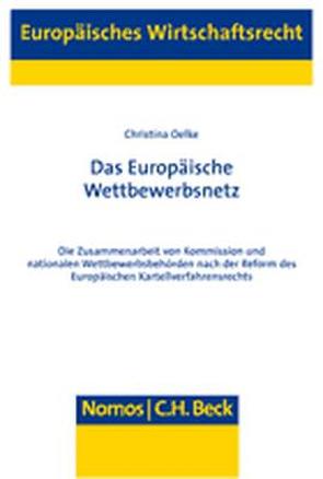 Das Europäische Wettbewerbsnetz von Oelke,  Christina