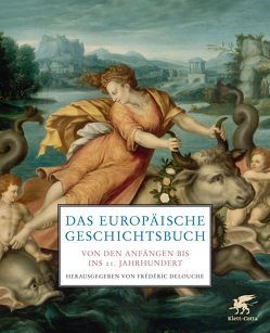 Das europäische Geschichtsbuch von Delouche,  Frédéric