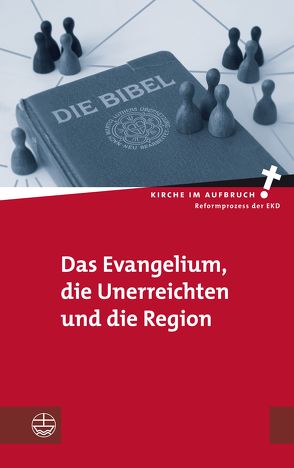 Das Evangelium, die Unerreichten und die Region von Ebert,  Christhard, Pompe,  Hans-Hermann