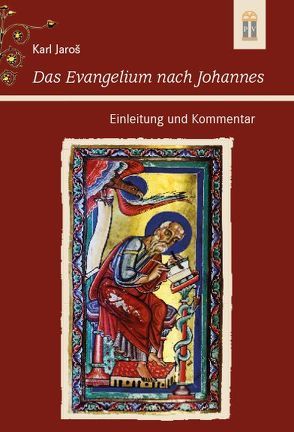 Das Evangelium nach Johannes von Jaros,  Karl