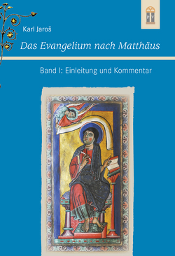 Das Evangelium nach Matthäus von Jaros,  Karl