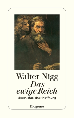 Das ewige Reich von Nigg,  Walter