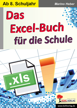 Das Excel-Buch für die Schule von Heber,  Marino