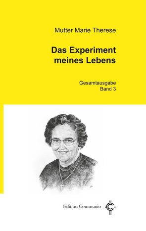 Das Experiment meines Lebens von Therese,  Marie