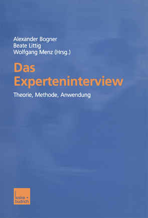 Das Experteninterview von Bogner,  Alexander, Littig,  Beate, Menz,  Wolfgang