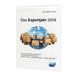 Das Exportjahr 2022 von Kolev,  Galina, Mühlbaur,  Stephan, Schick,  Stefanie