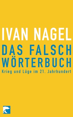 Das Falschwörterbuch von Nagel,  Ivan