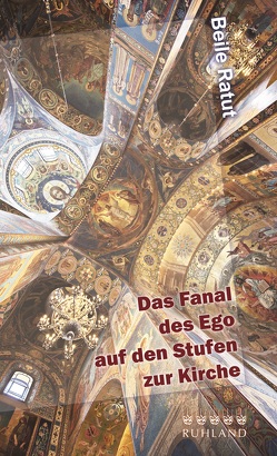 Das Fanal des Ego auf den Stufen zur Kirche von Berger,  Klaus, Ratut,  Beile