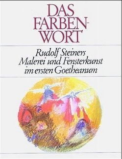 Das Farbenwort von Raske,  Hilde