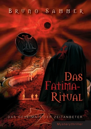 Das Fatima-Ritual von Sammer,  Bruno