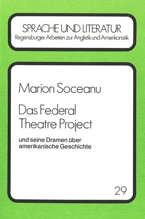 Das Federal Theatre Project von Soceanu,  Marion