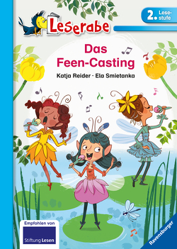 Das Feen-Casting – Leserabe 2. Klasse – Erstlesebuch für Kinder ab 7 Jahren von Reider,  Katja, Śmietanka-Combik,  Elżbieta