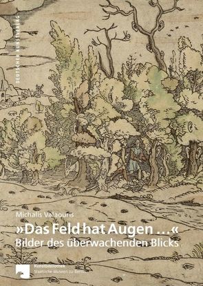 »Das Feld hat Augen …« von Valaouris,  Michalis