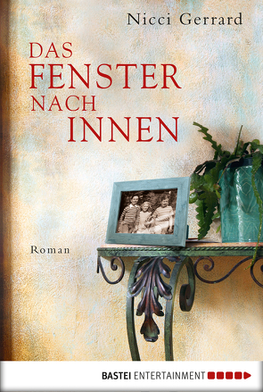 Das Fenster nach innen von Gerrard,  Nicci, Seuß,  Rita, Steckhan,  Barbara