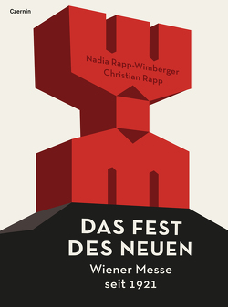 Das Fest des Neuen von Rapp,  Christian, Rapp-Wimberger,  Nadia