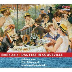 Das Fest in Coqueville von Dévidé,  Henriette, Düren,  Fred, Medschinsky,  Ingeborg, Zola,  Émile