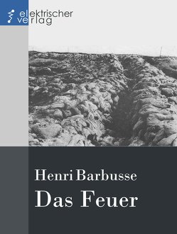 Das Feuer von Barbusse,  Henri
