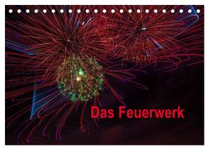 Das Feuerwerk (Tischkalender 2024 DIN A5 quer), CALVENDO Monatskalender von Gödecke,  Dieter