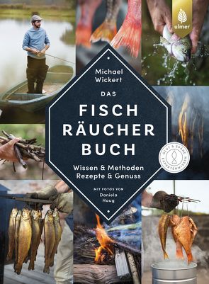 Das Fischräucherbuch von Haug,  Daniela, Wickert,  Michael