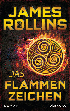 Das Flammenzeichen von Rollins,  James, Stöbe,  Norbert