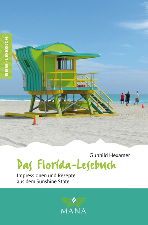 Das Florida-Lesebuch von Hexamer,  Gunhild