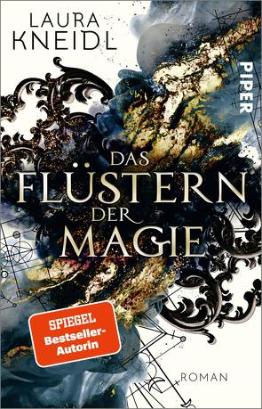 Das Flüstern der Magie von Kneidl,  Laura