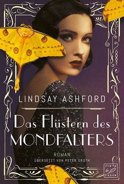 Das Flüstern des Mondfalters von Ashford,  Lindsay Jayne, Groth,  Peter