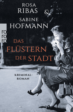 Das Flüstern der Stadt von Hofmann,  Sabine, Ribas,  Rosa