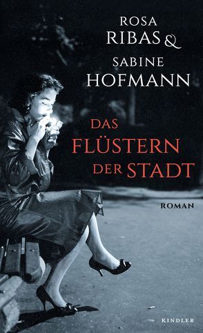 Das Flüstern der Stadt von Hofmann,  Sabine, Ribas,  Rosa