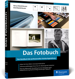 Das Fotobuch von Eibelshäuser,  Eib, Eibelshäuser,  Nina