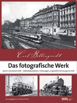 Das fotografische Werk, Band 3 von Bellingrodt,  Carl, Brinker,  Helmut