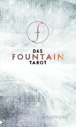 Das Fountain-Tarot von Gruhl,  Jason, Saiz,  Jonathan, Todaros,  Andi
