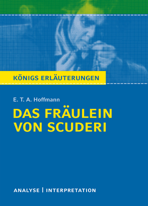 Das Fräulein von Scuderi. von Grobe,  Horst, Hoffmann,  E T A