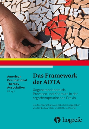 Das Framework der AOTA von AOTA, Dehnhardt,  Barbara