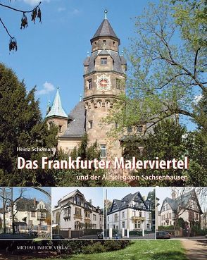 Das Frankfurter Malerviertel von Schomann,  Heinz