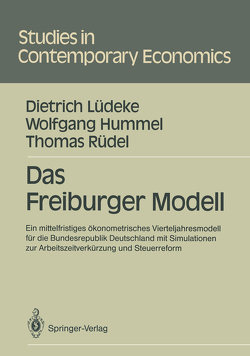 Das Freiburger Modell von Hummel,  Wolfgang, Lüdeke,  Dietrich, Rüdel,  Thomas