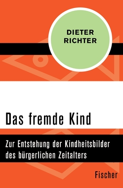 Das fremde Kind von Richter,  Dieter