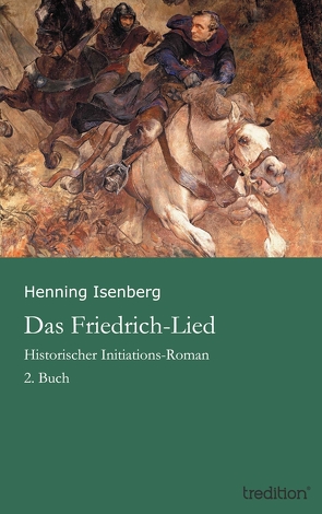 Das Friedrich-Lied von Isenberg,  Henning