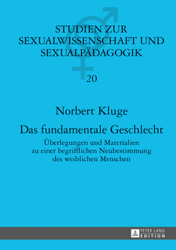 Das fundamentale Geschlecht von Kluge,  Norbert