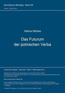 Das Futurum der polnischen Verba von Mönke,  Helmut