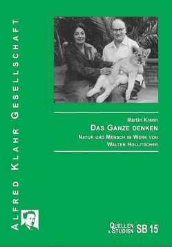 Das Ganze denken von Krenn,  Martin, Oberkofler,  Gerhard