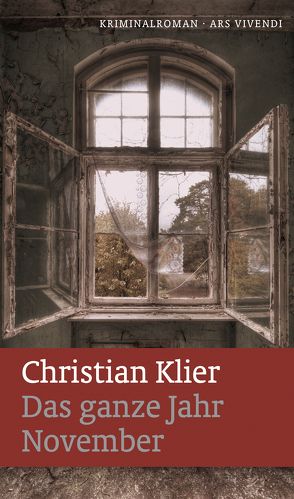 Das ganze Jahr November von Klier,  Christian